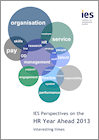 IES Perspectives on the HR Year Ahead 2013