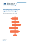 Which way now for HR and organisational changes? IES Perspectives on HR 2018