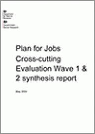 Plan for jobs: Cross cutting evaluation wave 1 and 2 synthesis report Plan for jobs: Cross cutting evaluation wave 1 and 2 synthesis report