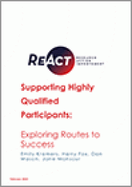 Supporting highly qualified participants ReAct report