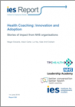 Health Coaching: Innovation and Adoption