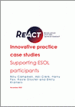 ReAct ESOL case studies