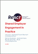 Shared Employer Engagement in Practice Report