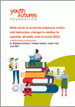 What works to promote employer action and behaviour change in relation to equality, diversity and inclusion (EDI)