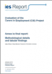 Evaluation of the Carers in Employment (CiE) Project: Methodological details and tabular findings