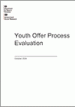 Youth Offer Process Evaluation Youth Offer Process Evaluation