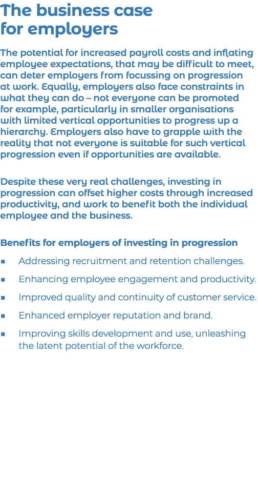 The business case for employers The potential for increased payroll costs and inflating employee expectations, that m   