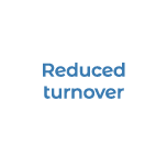 Reduced turnover