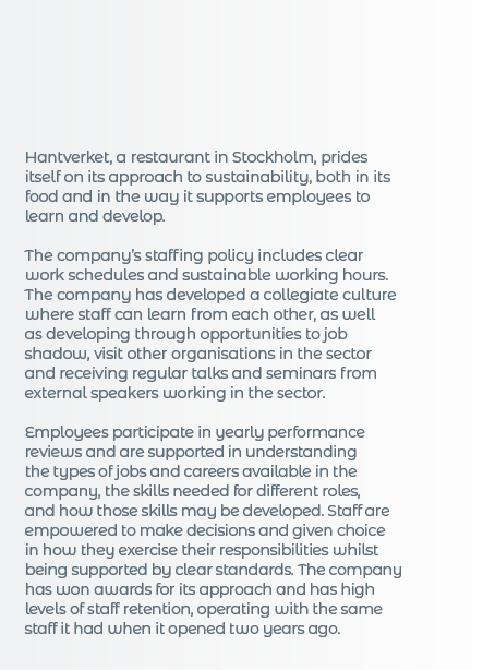   Hantverket, a restaurant in Stockholm, prides itself on its approach to sustainability, both in its food and in the   
