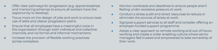   Offer clear pathways for progression (e g  apprenticeships and mentoring schemes to ensure all workers have the opp   